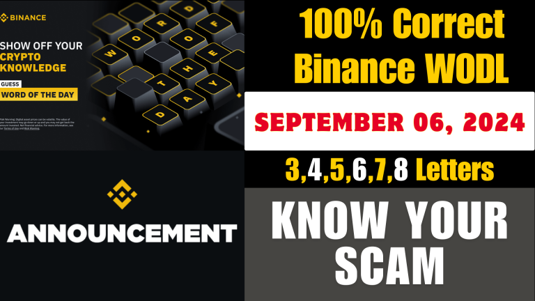 Binance Wodl Answer | September 06, 2024 | Theme Know Your Scam